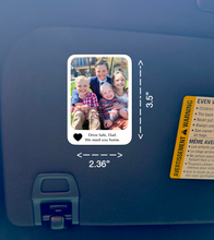 Load image into Gallery viewer, Custom Photo Car Visor Sticker for Gifts for Dad Personalized Father’s Day Gift for Him, Unique Gift for Dad from Son, Daughter, or Mother, Sentimental Keepsake